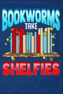 Bookworms Take Shelfies