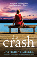 Crash: An absolutely unputdownable and heartbreaking page-turner