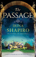 Passage: A completely unforgettable page-turner full of mystery and emotion