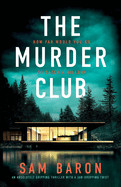 Murder Club: An absolutely gripping thriller with a jaw-dropping twist