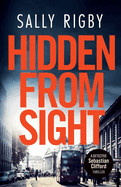 Hidden From Sight: A Midlands Crime Thriller