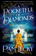 Pocketful of Diamonds: A completely gripping historical mystery