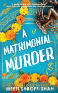 Matrimonial Murder: a completely unputdownable must-read crime mystery