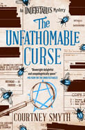 Unfathomable Curse: The Undetectables Series