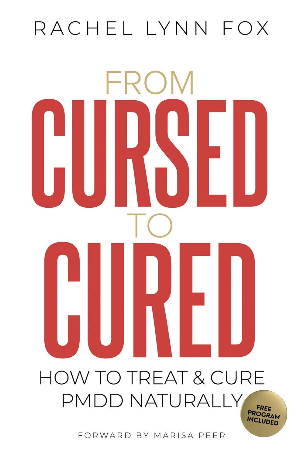 Cursed to Cured - How to Treat & Cure PMDD Naturally