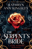 Serpent's Bride: A dark vampire romance