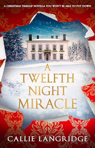 A Twelfth Night Miracle