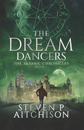 Dream Dancers - Book 1 of The Akashic Chronicles: The Witches of Scotland Series (Glasgow)