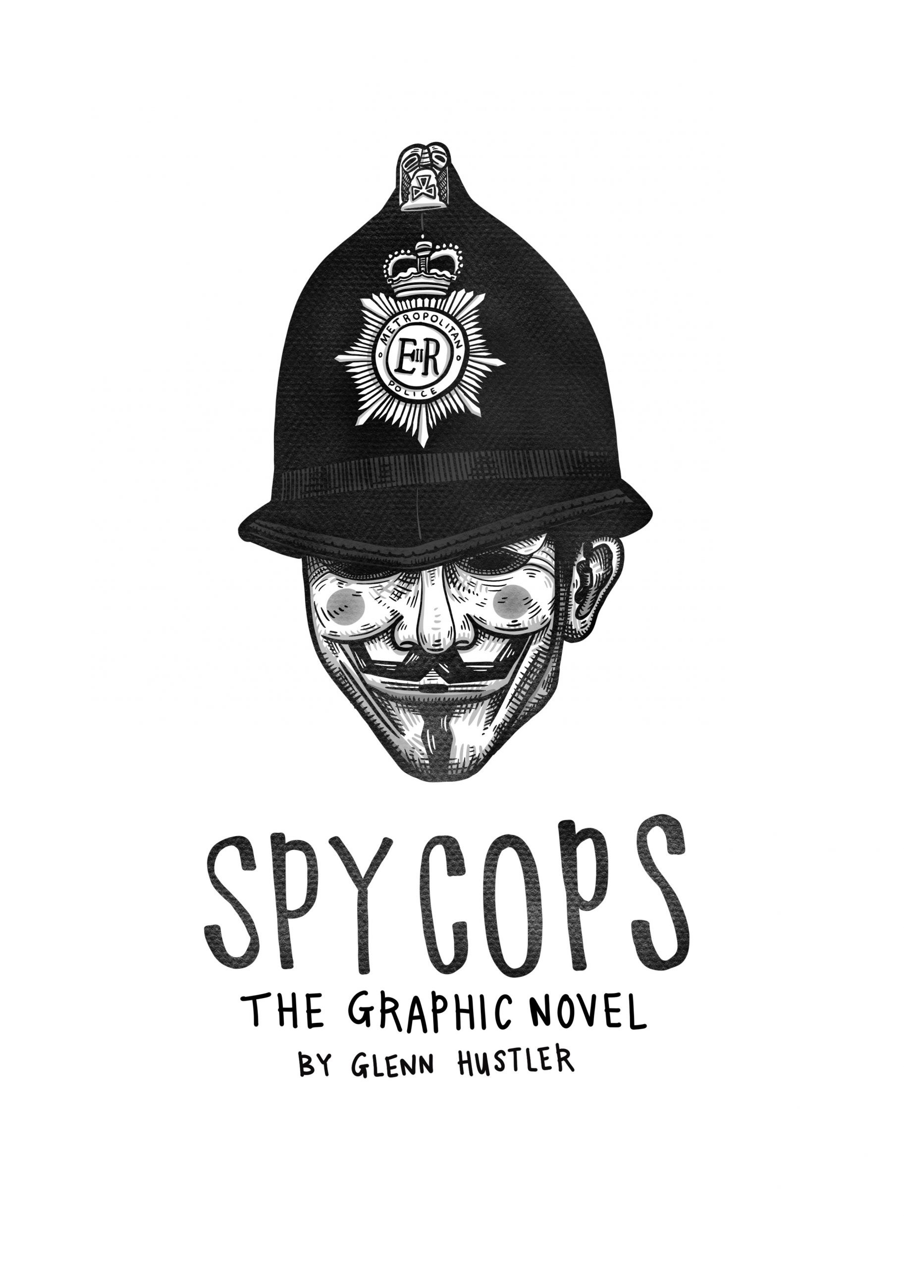 Spycops: The Graphic Novel