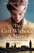 Girl Without a Name: Beautiful and heartbreaking World War 2 historical fiction