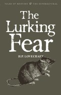 Lurking Fear: & Other Stories