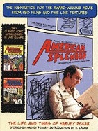 American Splendour: The Life and Times of Harvey Pekar; Stories