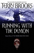 Running with the Demon (Revised)