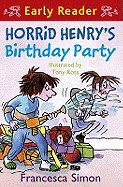 Horrid Henry's Birthday Party