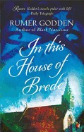 In This House of Brede. by Rumer Godden (Revised)
