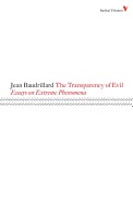 Transparency of Evil: Essays on Extreme Phenomena