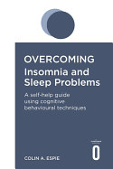 Overcoming Insomnia and Sleep Problems (UK)