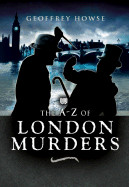 A-Z of London Murders