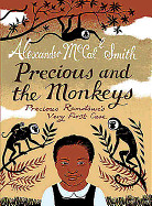 Precious and the Monkeys. Alexander McCall Smith