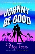 Johnny Be Good. Paige Toon