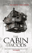 Cabin in the Woods: The Official Movie Novelization
