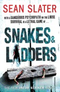 Snakes & Ladders. Sean Slater
