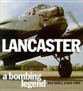 Lancaster - A Bombing Legend (Revised)