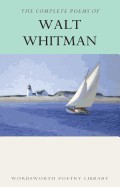 Complete Poems of Walt Whitman (Revised)