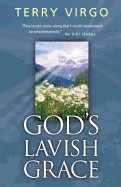 God's Lavish Grace (Revised)