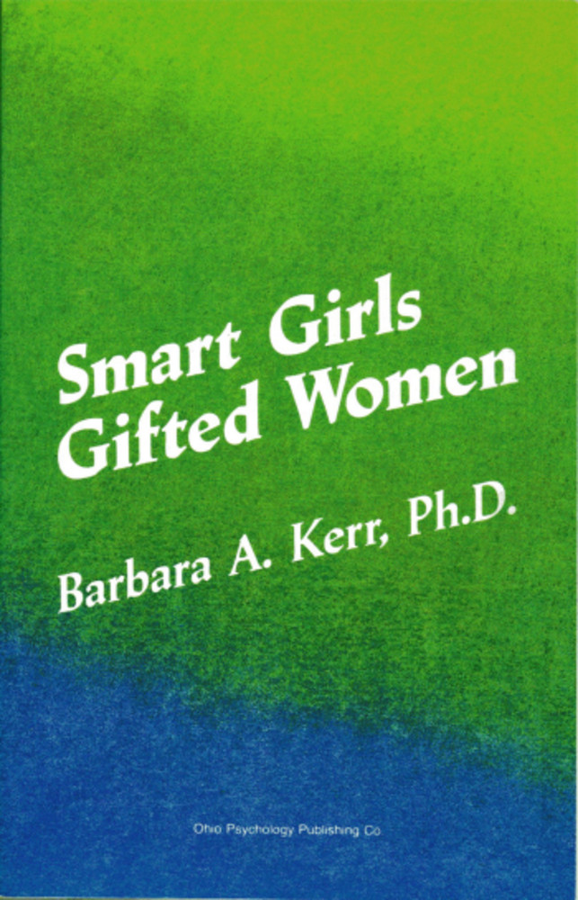 Smart Girls, Gifted Women