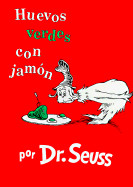 Huevos Verdes Con Jamon = Green Eggs and Ham