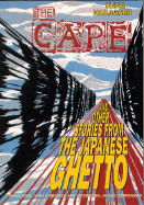 Cape and Other Stories from the Japanese Ghetto