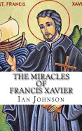 Miracles of Francis Xavier