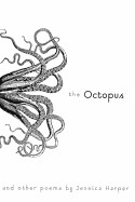Octopus and Other Poems