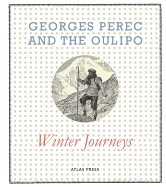 Georges Perec and the Oulipo: Winter Journeys