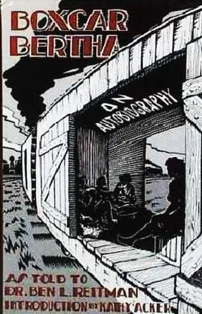Sister of The Road: The Autobiography of Boxcar Bertha - as told to Dr. Ben Reitman
