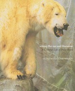 Nanoq: Flat Out and Bluesome: A Cultural Life of Polar Bears