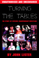 Turning the Tables: The Story of Extreme Championship Wrestling