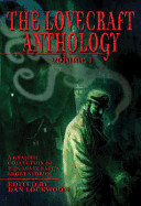 Lovecraft Anthology Volume 1 (UK)