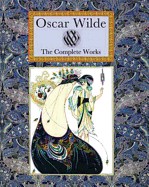 Oscar Wilde the Complete Works