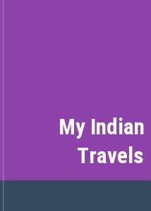 My Indian Travels