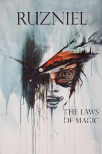 The Laws of Magic (Ruzniel, #1)