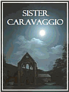 Sister Caravaggio
