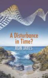 A Disturbance in Time?