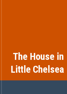 The House in Little Chelsea