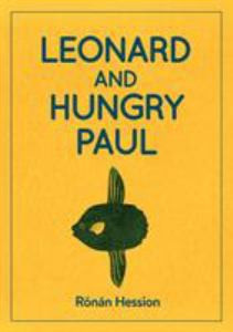LEONARD AND HUNGRY PAUL.