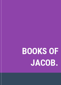 BOOKS OF JACOB.