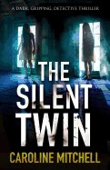 Silent Twin