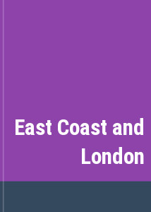 East Coast and London