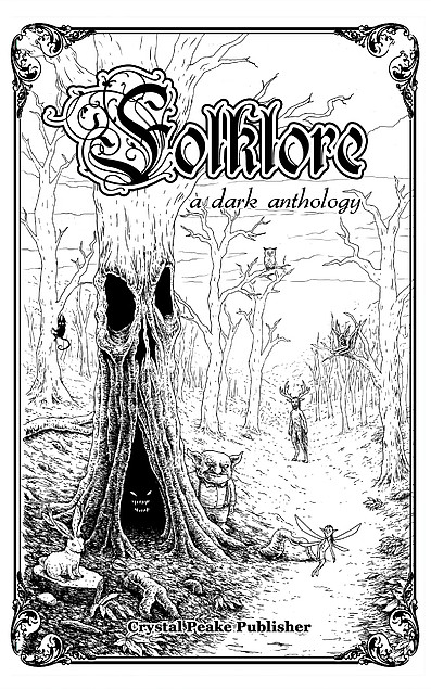 Folklore: a dark anthology
